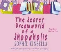 Cover of The Secret Dreamworld of a Shopaholic (Shopaholic Series, Book 1)