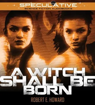 Cover of A Witch Shall Be Born