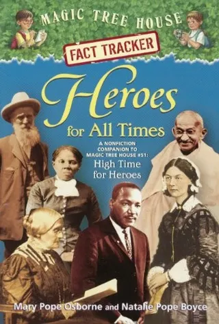 Cover of Heroes for All Times : A Nonfiction Companion to Magic Tree House Merlin Mission #23
