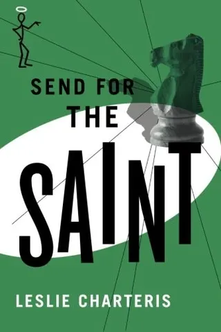 Cover of Send for the Saint