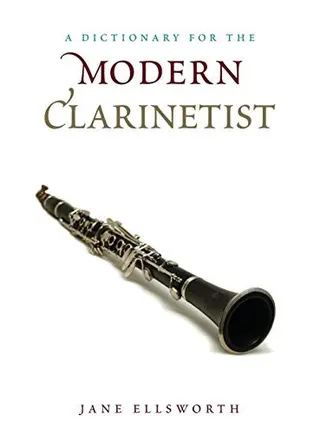 Cover of A Dictionary for the Modern Clarinetist