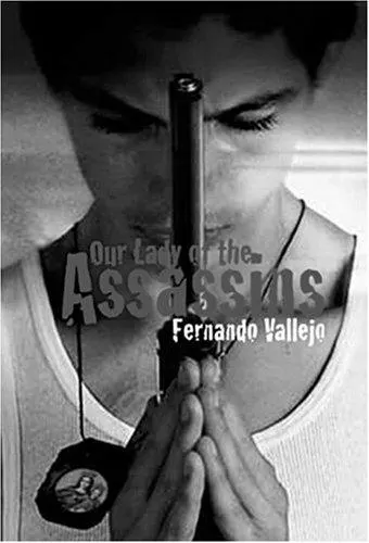 Cover of La Virgen de los Sicarios / Our Lady of the Assassins