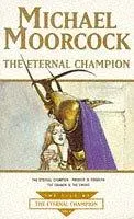 Cover of The Eternal Champion (Tale of the Eternal Champion)