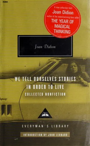Cover of We Tell Ourselves Stories in Order to Live