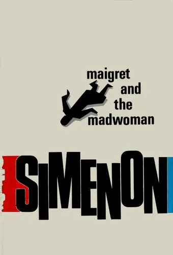 Cover of Maigret and the Mad Woman