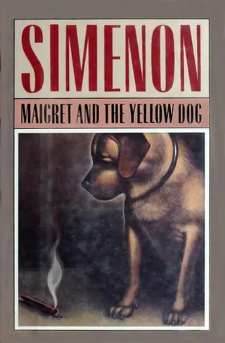 Cover of Maigret and the Yellow Dog