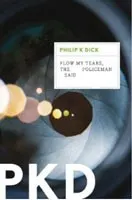 Cover of Flow my tears, the policeman said