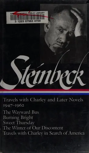 Cover of John Steinbeck: Travels with Charley and Later Novels 1947-1962