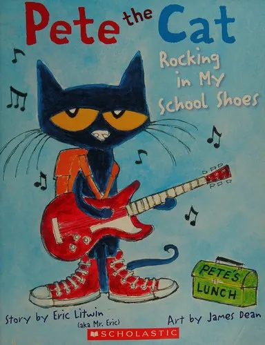 Cover of Pete the Cat Rocking in My School Shoes