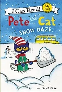 Cover of Pete the Cat. Snow daze