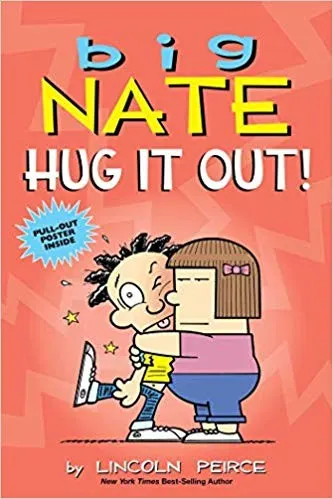 Cover of Big Nate - Hug It Out!