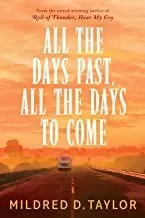 Cover of All the Days Past, All the Days to Come