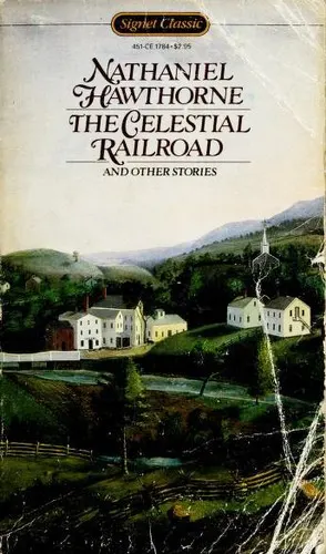 Cover of The Celestial Railroad and Other Stories