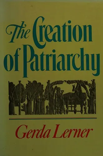 Cover of The creation of patriarchy