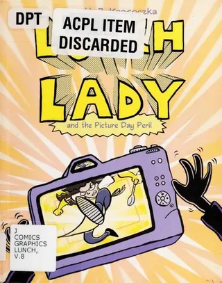 Cover of Lunch Lady and the Picture Day Peril