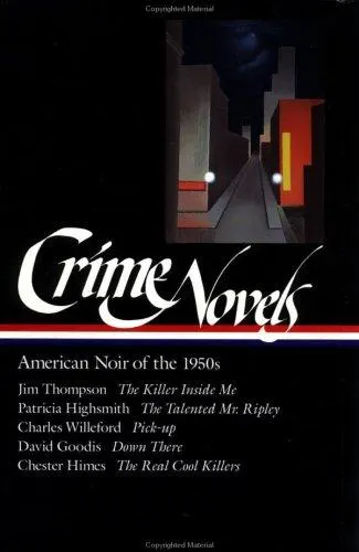 Cover of Crime Novels: American Noir of the 1950s