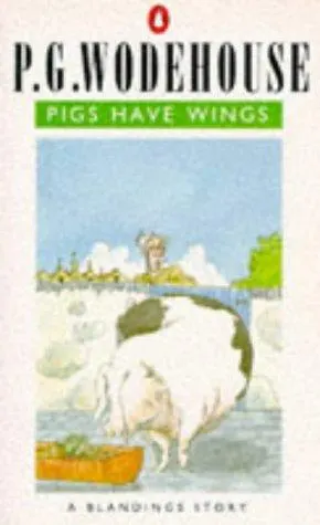 Cover of Pigs Have Wings