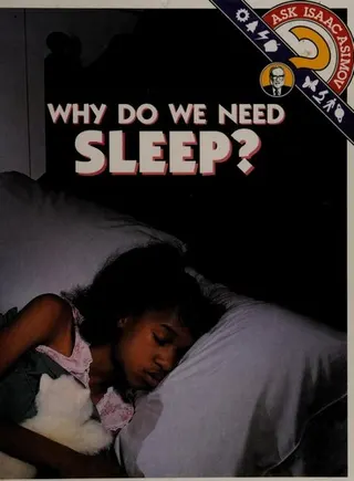 Cover of Why do we need sleep?