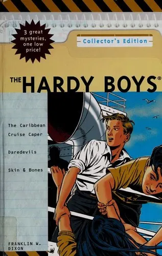 Cover of The Hardy Boys (Caribbean Cruise Caper / Daredevils / Skin & Bones)