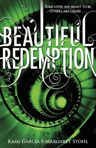 Cover of Beautiful Redemption (Beautiful Creatures Series, Book 4)