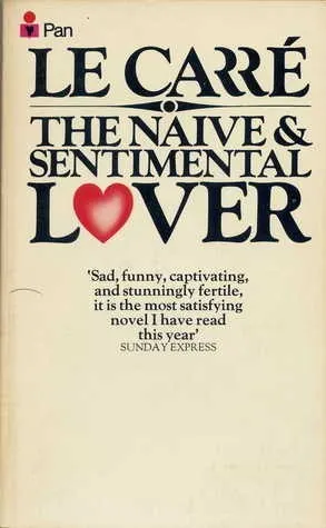 Cover of The Naive and Sentimental Lover