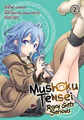 Cover of Mushoku Tensei: Roxy Gets Serious Vol. 2