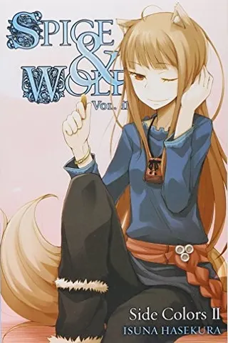 Cover of 狼と香辛料XI Side Colors II (light novel)