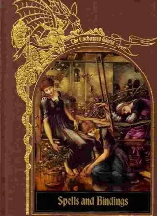 Cover of Spells and Bindings (Enchanted World)