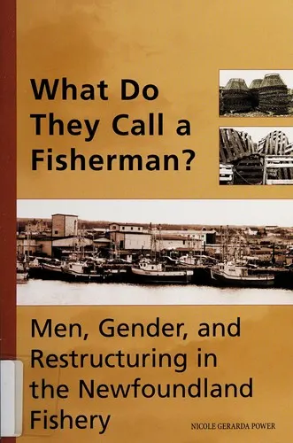 Cover of What Do They Call A Fisherman?