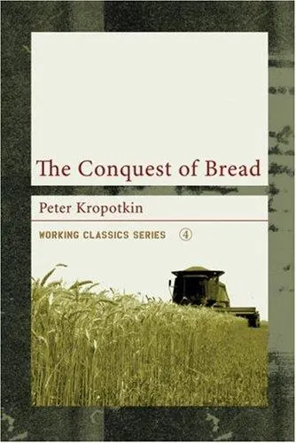 Cover of The Conquest of Bread