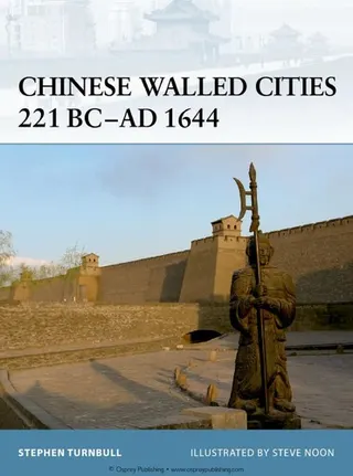 Cover of Chinese walled cities 221 BC-AD 1644