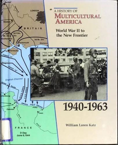 Cover of World War II to the new frontier, 1940-1963