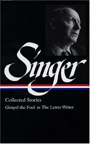 Cover of Isaac Bashevis Singer: Collected Stories Vol. 1