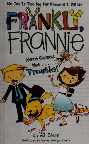 Cover of Here Comes the...Trouble!