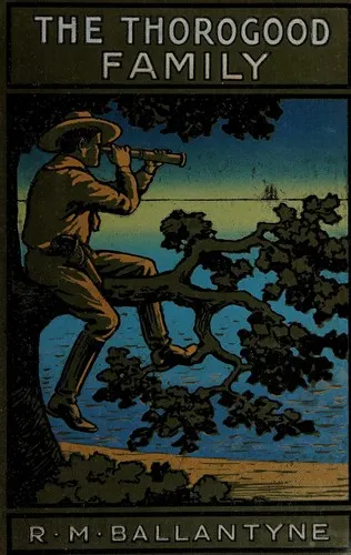 Cover of The Thorogood Family