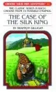 Cover of The Case of the Silk King