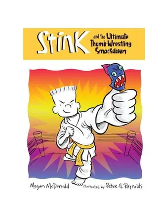 Cover of Stink and the ultimate thumb-wrestling smackdown