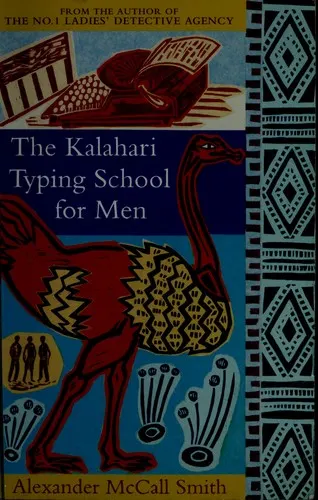 Cover of The Kalahari Typing School for Men