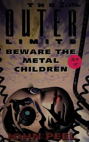 Cover of Beware the metal children