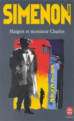 Cover of Maigret and Monsieur Charles