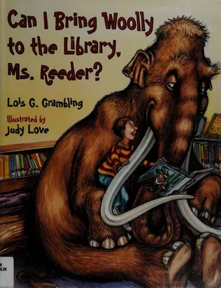 Cover of Can I Bring Woolly to the Library, Ms. Reeder?