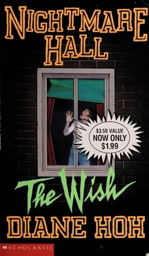 Cover of Nightmare Hall #4 The Wish