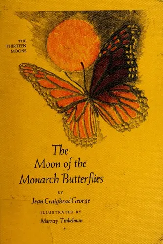 Cover of The moon of the monarch butterflies
