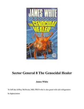 Cover of The Genocidal Healer (A Sector General Novel)