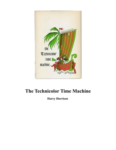 Cover of The Technicolor Time Machine