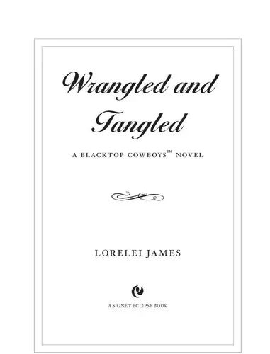 Cover of Wrangled and Tangled