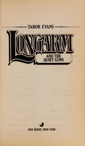 Cover of Longarm and the quiet guns
