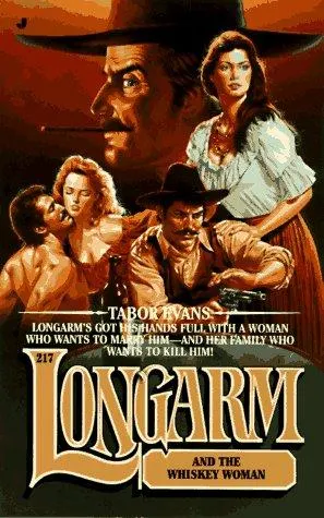 Cover of Longarm and the whiskey woman