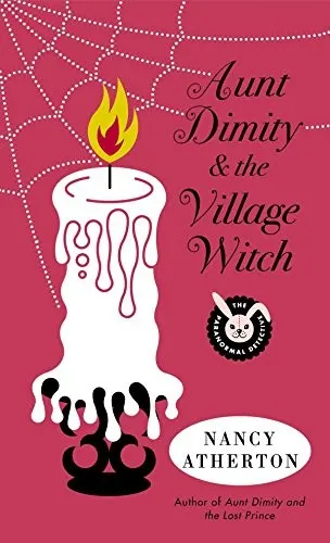 Cover of Aunt Dimity and the Village Witch