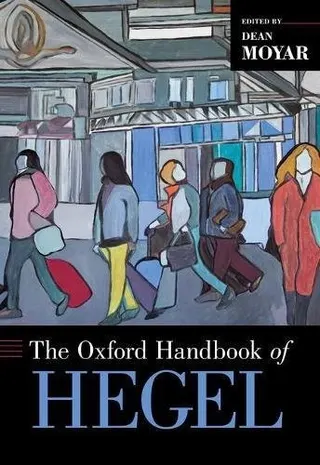 Cover of The Oxford handbook of Hegel